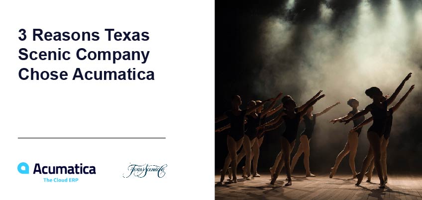 3 razones por las que Texas Scenic Company eligió Acumatica