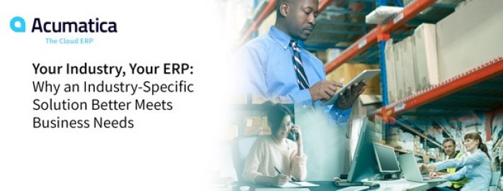 Su sector, su ERP: Por qué una solución sectorial responde mejor a las necesidades de la empresa
