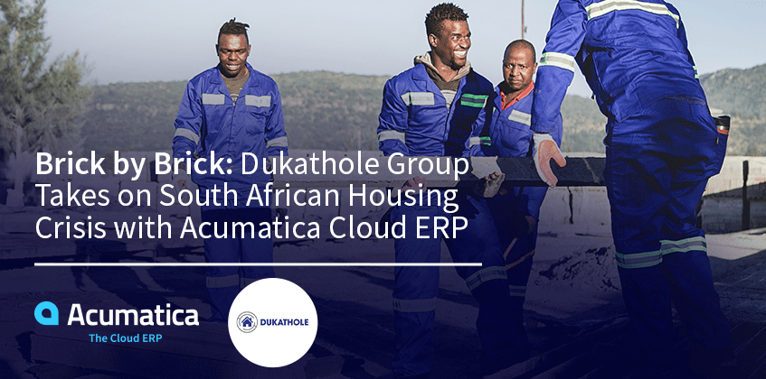 Dukathole Group afronta la crisis inmobiliaria sudafricana con Acumatica Cloud ERP