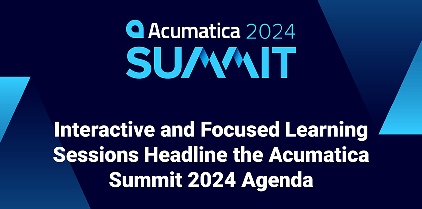 Sesiones de aprendizaje interactivas y específicas encabezan el programa de Acumatica Summit 2024