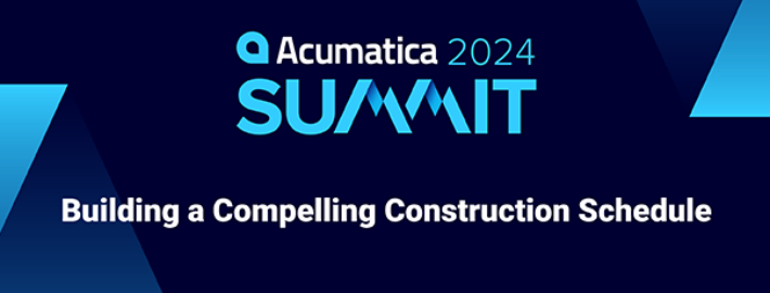 Acumatica Summit 2024: Construir un calendario de obras convincente