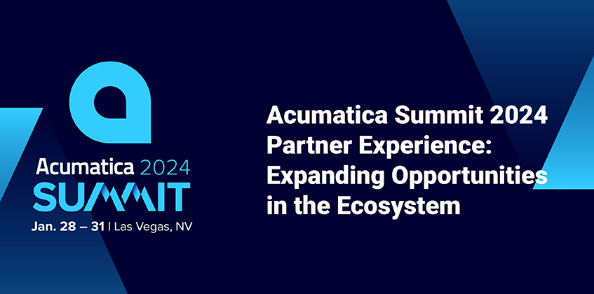 Acumatica Summit Experiencia de los socios 2024: Ampliar las oportunidades en el ecosistema