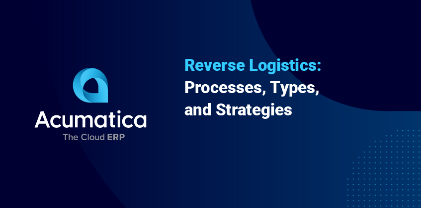 Logística Inversa: Procesos, tipos y estrategias