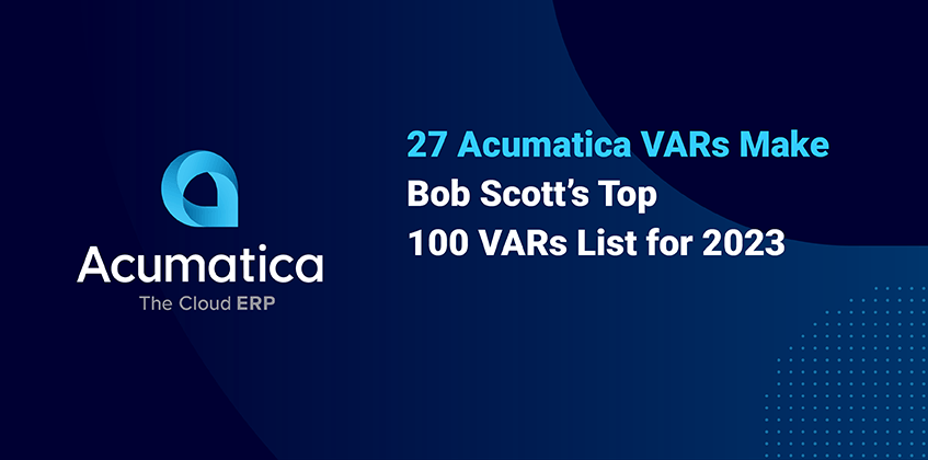 27 VARs de Acumatica en la última lista de estrellas VAR de Bob Scott
