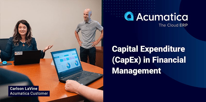 Los gastos de capital (CapEx) en la gestión financiera